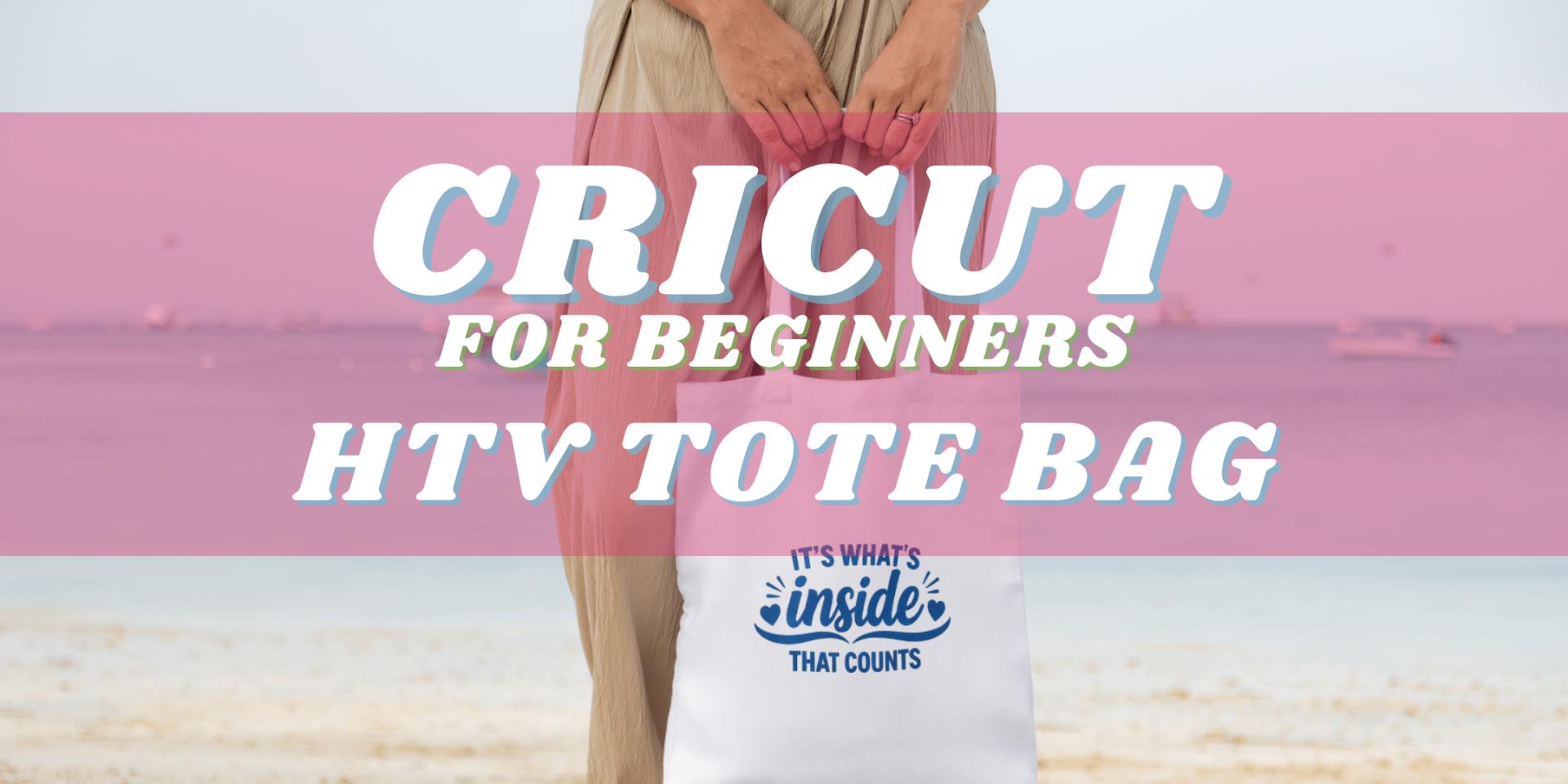 Cricut HTV Tote Workshop Banner