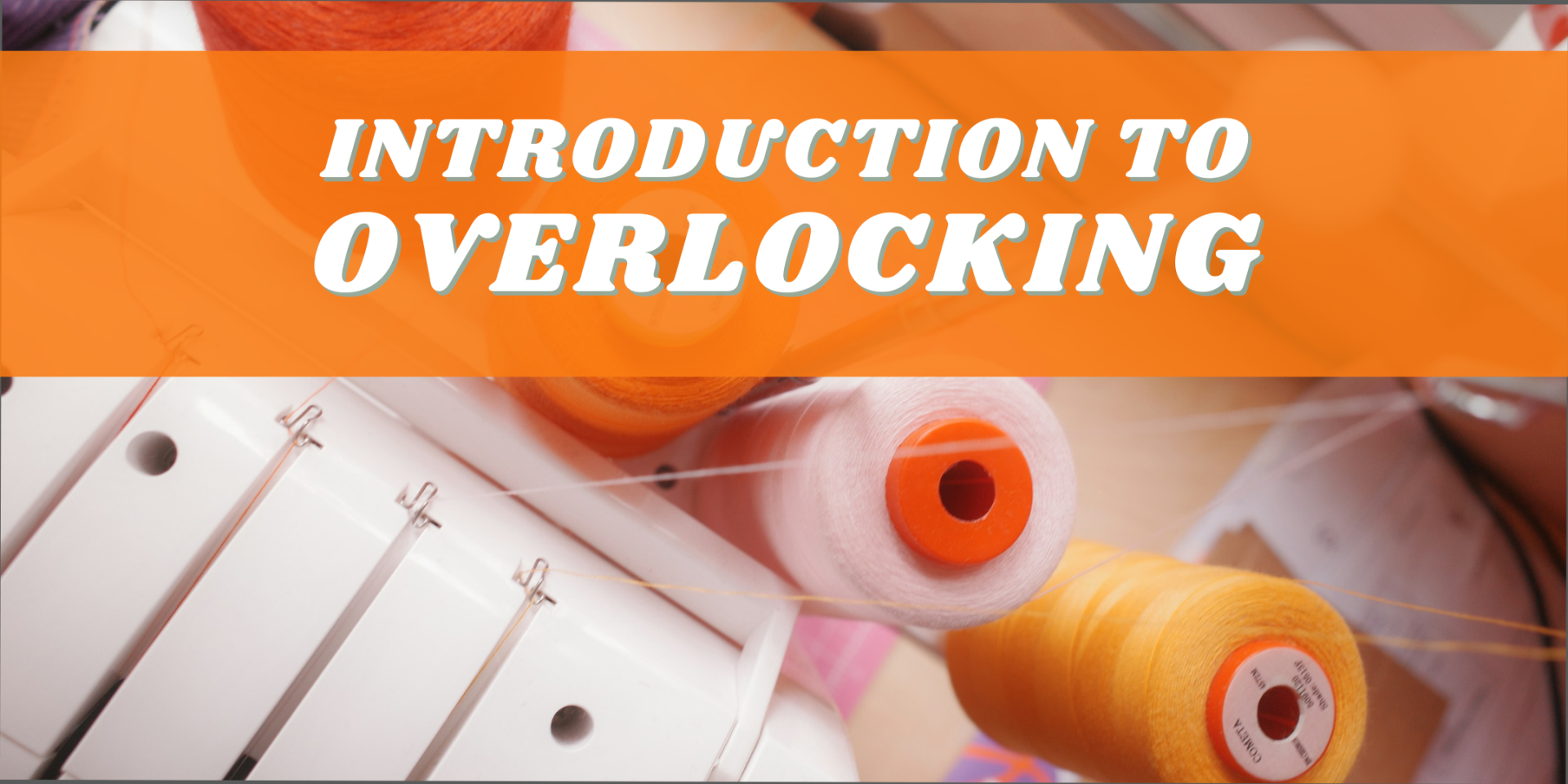 Introduction to overlocking banner
