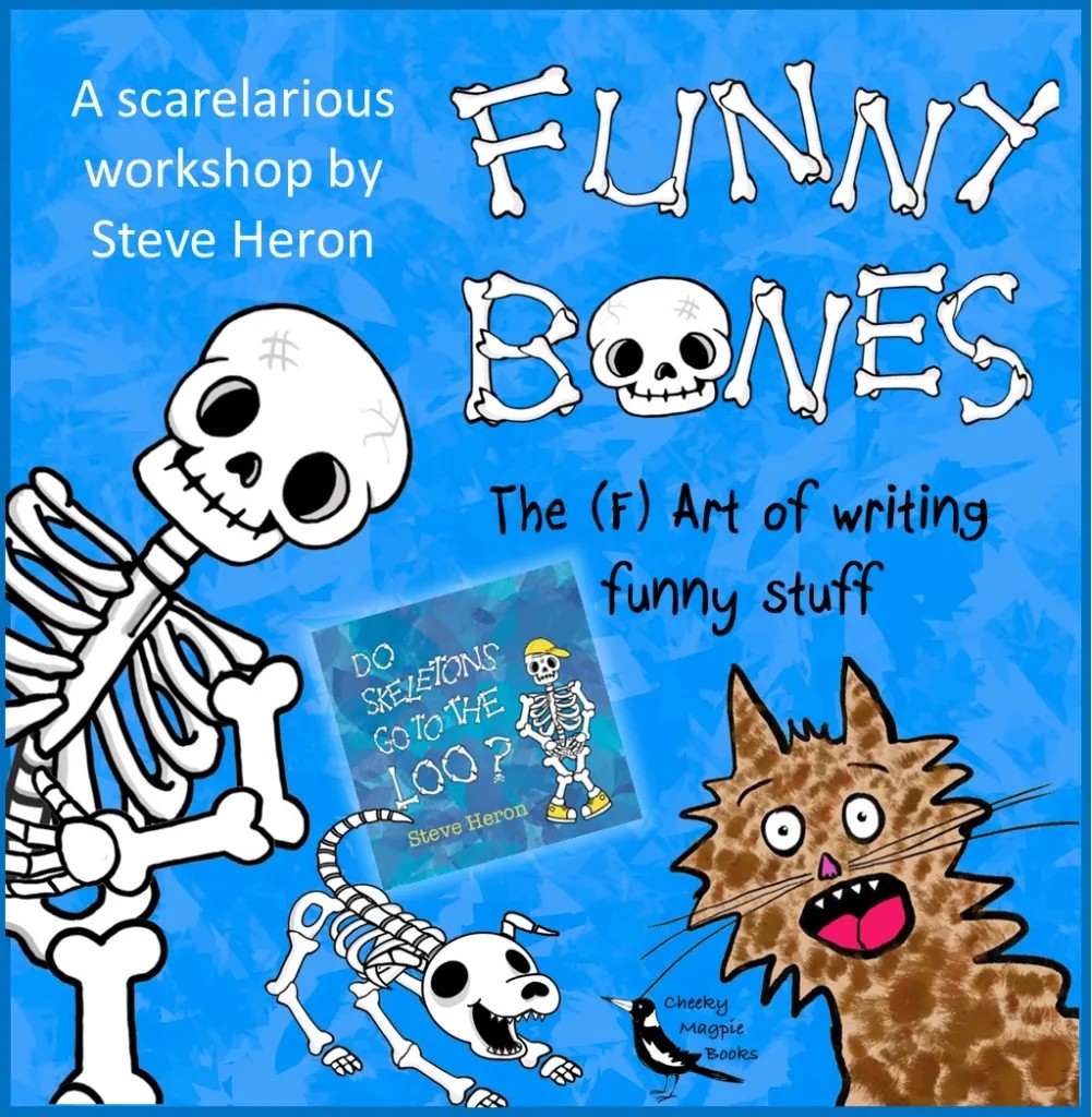 Funny Bones Workshop with Steve Heron