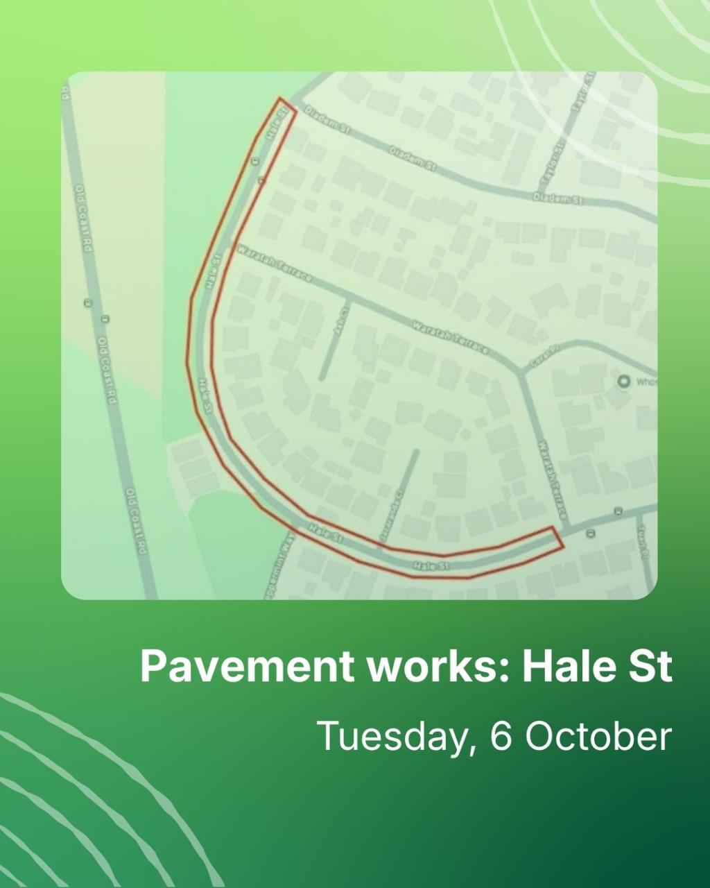 Hale Street pavement works start Tuesday, 6 October