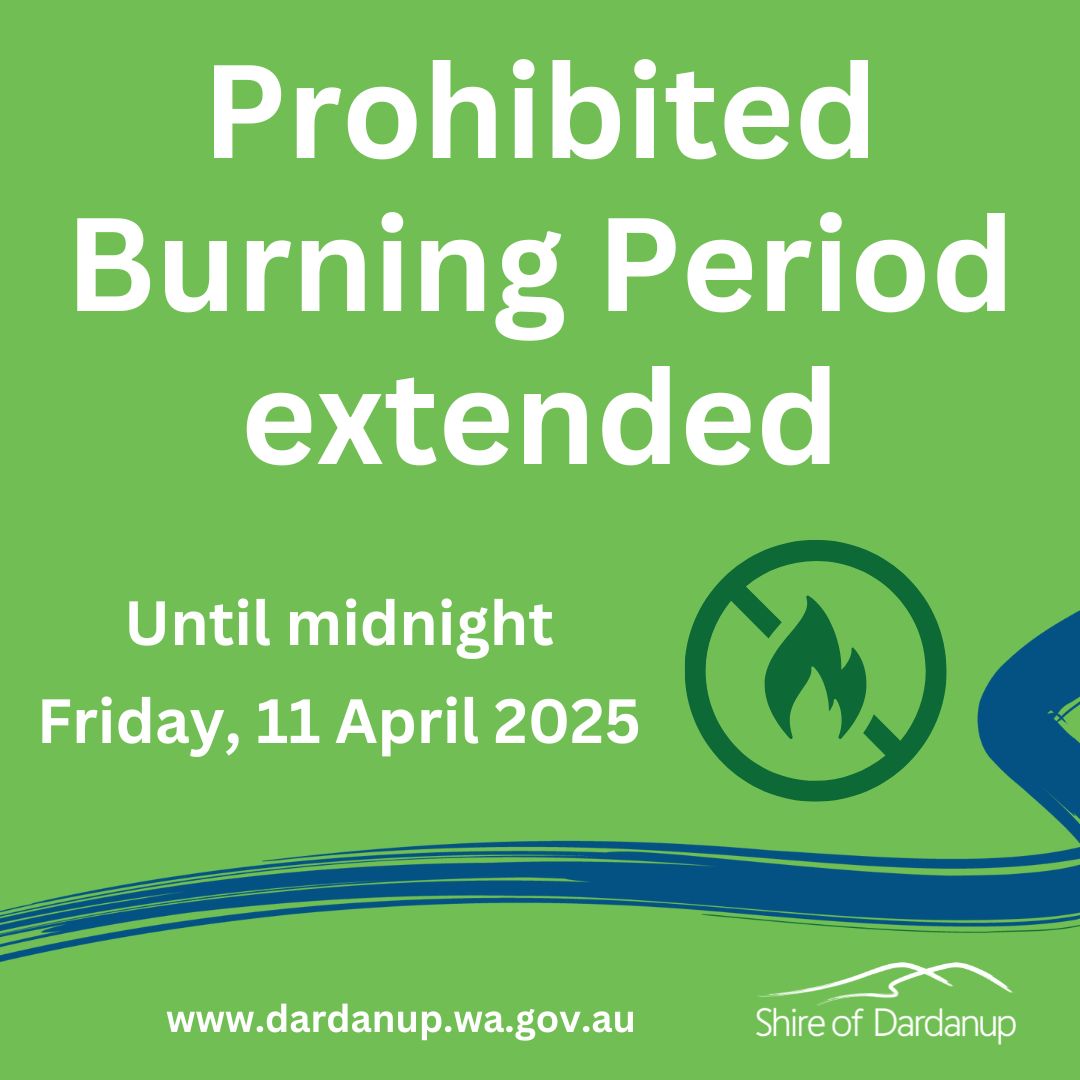 Prohibited Burning Period extended to 11 April