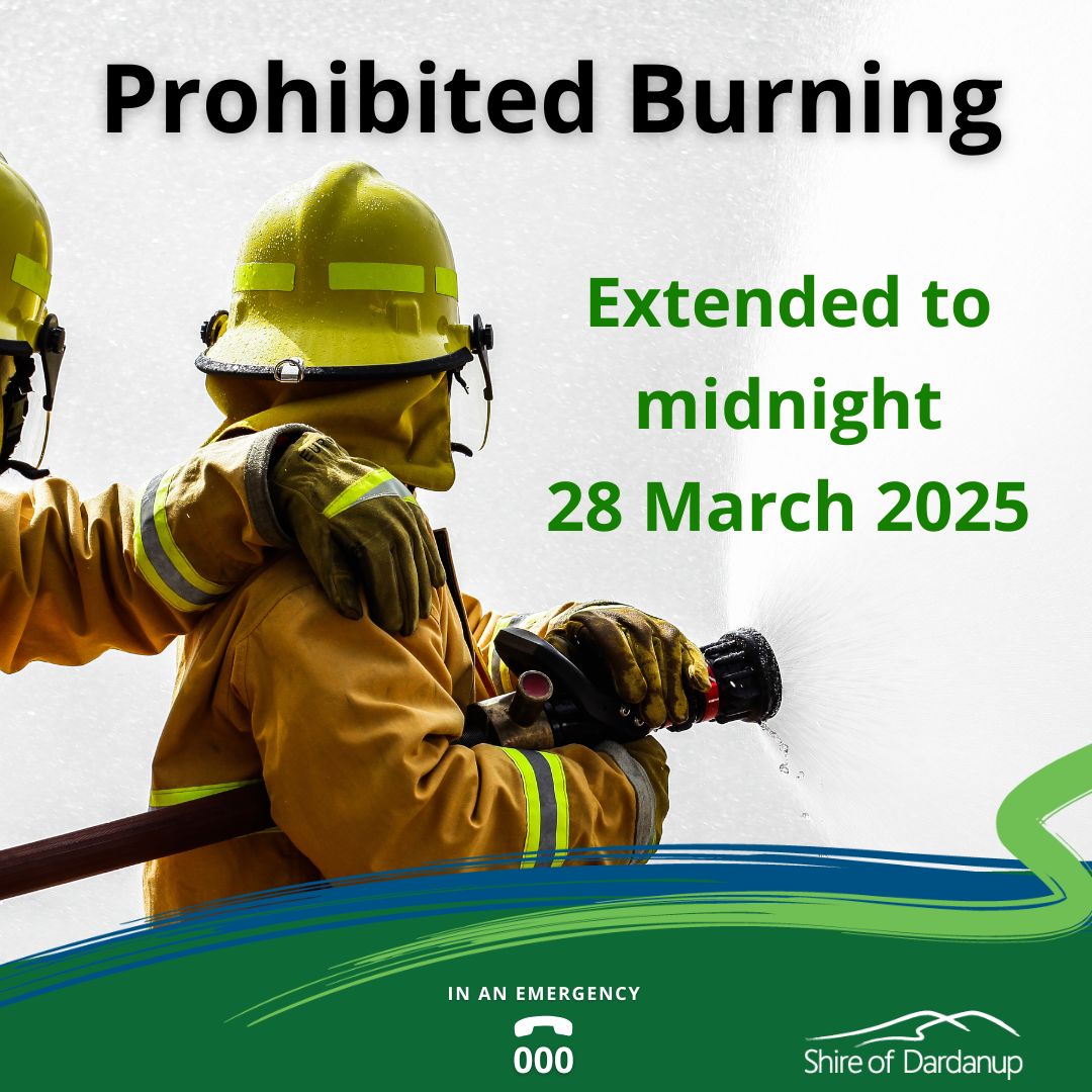 Prohibited Burning Period extended to midnight 28 March