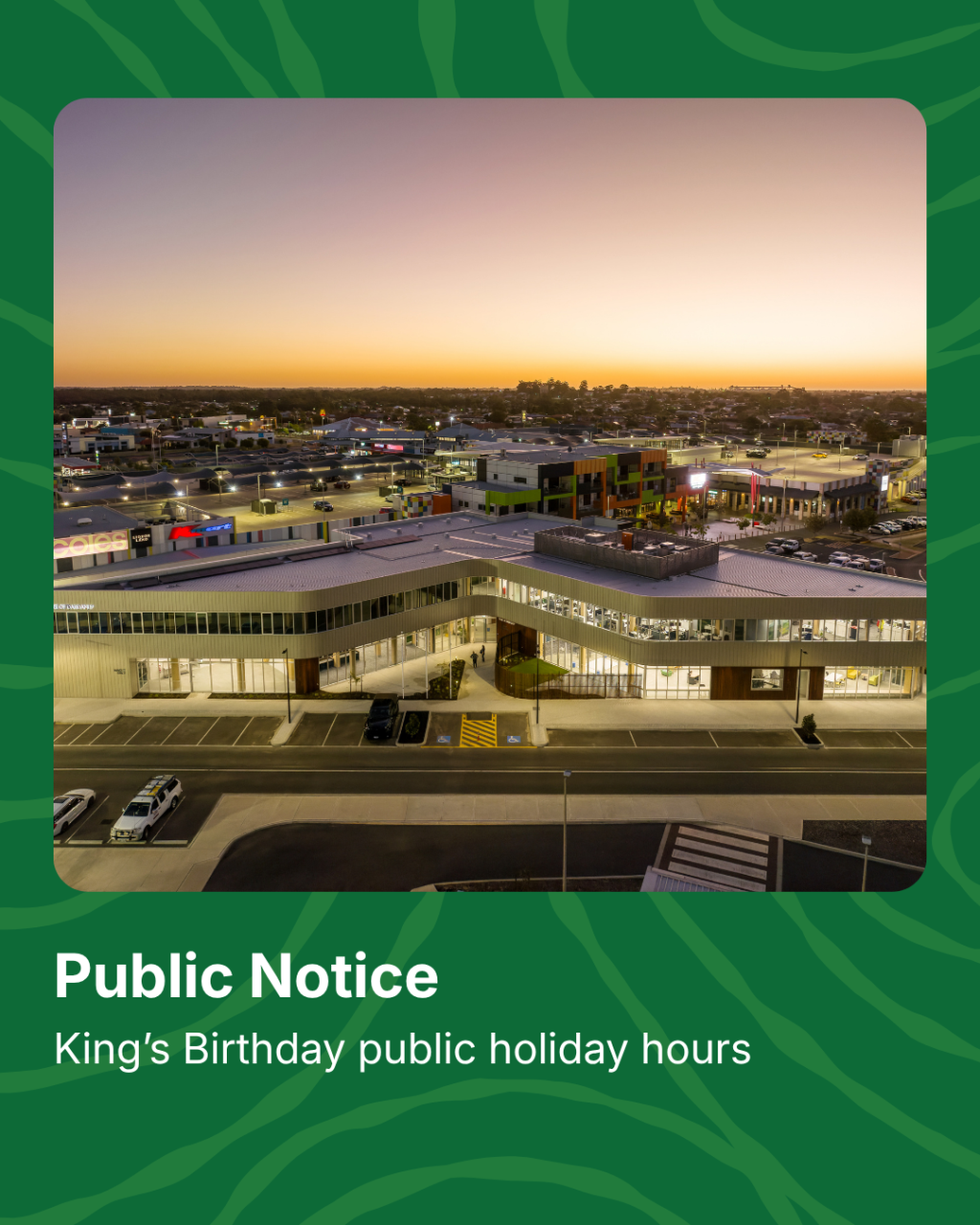 King's Birthday public holiday closures