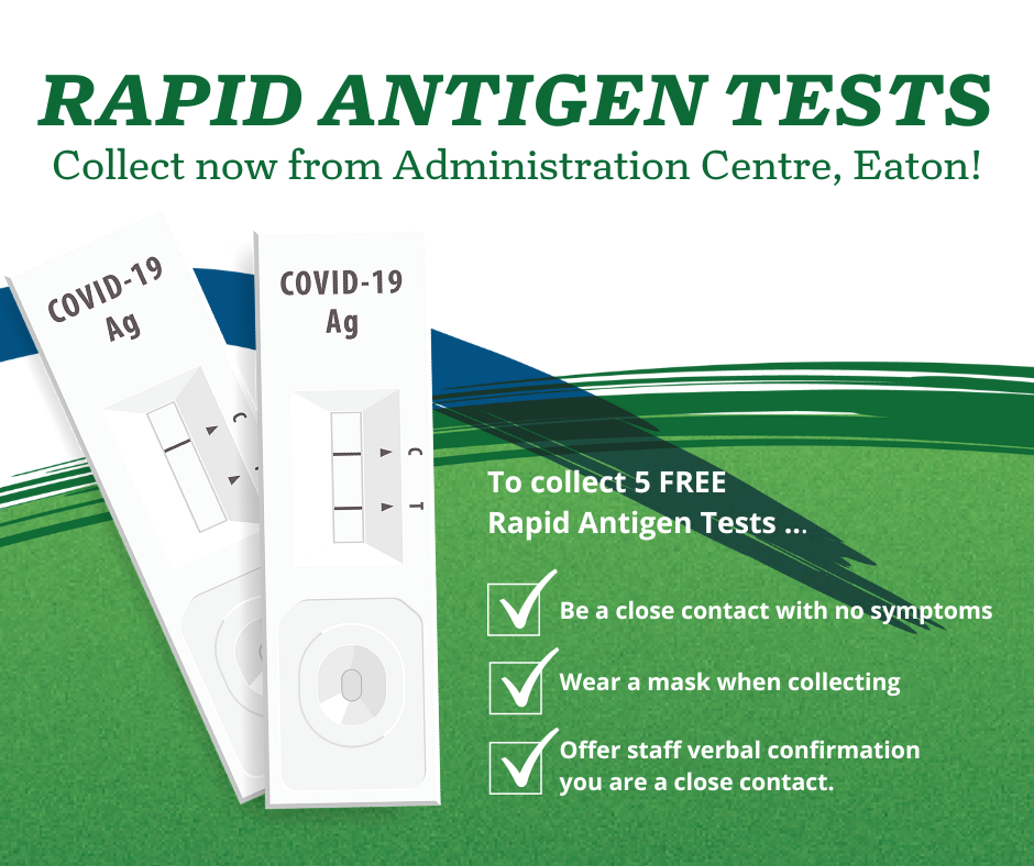 Rapid Antigen Tests for close contacts at Admin office, Eaton